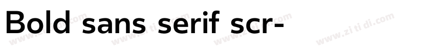 Bold sans serif scr字体转换 Bold sans serif scr字体转换